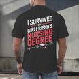 Nurse Graduation I Survived My Girlfriends Nursing Degree Men's Back Print T-Shirt