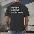 Office Humor Introverted Coworker Meeting Snack Foods Men's Back Print T-Shirt