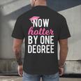 One Degree Hotter Class Of 2018 Graduation T-Shirt Men's Back Print T-Shirt