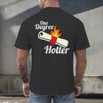 One Degree Hotter GraduationShirt For College Grads Men's Back Print T-Shirt