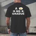 Hispanic Graduation Me Gradue Class Of 2021 T-Shirt Men's Back Print T-Shirt