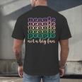 People Not a Big Fan Sarcastic Introvert Humor Men's Back Print T-Shirt