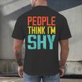People Think I'm Shy I Introvert Men's Back Print T-Shirt