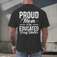 Pharmacy Graduation Pharmacist Educated Drug Dealer Mom Men's Back Print T-Shirt