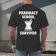Pharmacy School Survivor PharmD Graduation T-Shirt Men's Back Print T-Shirt