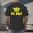 PhD Graduation Ph Diva t Shirt Phdiva Phd t Men's Back Print T-Shirt