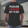 Please Leave By 9 Introvert Party Anti-Social Birthday Men's Back Print T-Shirt