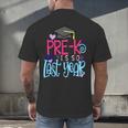 Pre-K Is So First Year Shirt Kids School Graduation Cute Men's Back Print T-Shirt