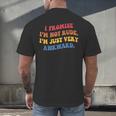 I Promise I'm Not Rude I'm Just Very Awkward Introvert Men's Back Print T-Shirt I Promise I'm Not Rude I'm Just Very Awkward Introvert Men's Back Print T-Shirt