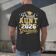 Proud Aunt Of a Class Of 2026 Graduate Senior Graduation Men's Back Print T-Shirt
