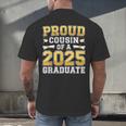 Proud Cousin Of A 2025 Graduate Shirt Class 2025 Graduation Men's Back Print T-Shirt