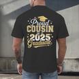 Proud Cousin Of a Class Of 2025 Graduate Senior Graduation Men's Back Print T-Shirt