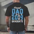 Proud Dad Of A Class Of 2019 Graduate TShirt Graduation Men's Back Print T-Shirt