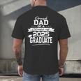 Proud Dad Class Of 2025 Graduate Graduation Ceremony Men's Back Print T-Shirt