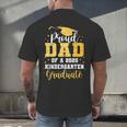 Proud Dad Of A Class 2025 Kindergarten Graduate Graduation Men's Back Print T-Shirt