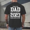 Proud Dad Graduation Senior 23 Grad Class Of 2023 Men's Back Print T-Shirt