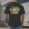 Proud HBCU Mom Graduation College Men's Back Print T-Shirt