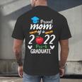 Proud Mom Of 2022 Pre K Graduate Graduation Men's Back Print T-Shirt
