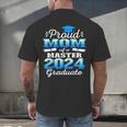 Proud Mom Of 2024 Class Master Graduate Family Graduation Men's Back Print T-Shirt
