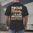 Proud Mom Of An Awesome Rad Tech Graduation Matching Family Men's Back Print T-Shirt