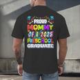 Proud MOMMY Of a 2025 Preschool Graduate Graduation Men's Back Print T-Shirt