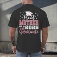 Proud Mother Of 2025 College Graduate Family Graduation Men's Back Print T-Shirt