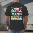 Proud NANA Of a 2025 Kindergarten Graduate Graduation Men's Back Print T-Shirt