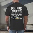 Proud Sister Of A Grad Class Of 2018 Graduation Apparel Men's Back Print T-Shirt