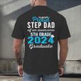 Proud Step Dad Of 5th Grade Graduate 2024 Family Graduation Men's Back Print T-Shirt