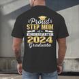 Proud Step Mom Of Kindergarten Graduate 2024 Graduation Step Men's Back Print T-Shirt
