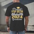 Proud Step Sister Of Kindergarten Graduate 2024 Graduation Men's Back Print T-Shirt