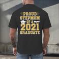 Proud Stepmom Of a 2021 Graduate School Graduation Party Men's Back Print T-Shirt