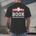 Published Author Ask Me About My Book Men's Back Print T-Shirt Published Author Ask Me About My Book Men's Back Print T-Shirt