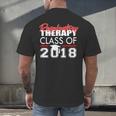 Respiratory Therapy Class Of 2018 Graduation Shirt Women Men Men's Back Print T-Shirt