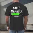 Sales Manager Loading Graduation Graduate New Job Men's Back Print T-Shirt