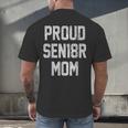 SEN18R Mom Shirt Senior Grad 2018 Graduation Party T-Shirt Men's Back Print T-Shirt