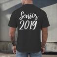 Senior 2019 Calligraphy Shirt Graduation For Adult Men Men's Back Print T-Shirt