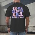 In My Senior Era Class Of 2025 Groovy Senior 2025 Graduation Men's Back Print T-Shirt