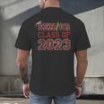 Senior Graduation Class Of 2023 High School College Graduate Men's Back Print T-Shirt