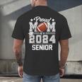 Senior Mom Class Of 2024 Football Proud Mom Graduation Men's Back Print T-Shirt