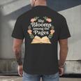 She Blooms Among The Pages Women Mom Wife Floral Book Quote Men's Back Print T-Shirt She Blooms Among The Pages Women Mom Wife Floral Book Quote Men's Back Print T-Shirt