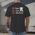 She Came She Saw She Mastered Graduation Men's Back Print T-Shirt