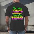 So Long 8th Grade Hello High School Graduation Men's Back Print T-Shirt