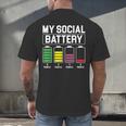 My Social Battery Introverted Low Energy Antisocial Men's Back Print T-Shirt My Social Battery Introverted Low Energy Antisocial Men's Back Print T-Shirt
