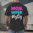 Social Worker Work Coworkers Best Friend Graduation MSW Men's Back Print T-Shirt