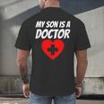 My Son Is A Doctor Shirt Proud Parents Graduation Men's Back Print T-Shirt