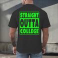 Straight Outta College 2018 Graduation Men's Back Print T-Shirt