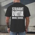 Straight Outta Middle School Class Of 2024 Graduation Men's Back Print T-Shirt