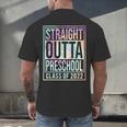 Straight Outta Preschool Class Of 2022 School Graduation Men's Back Print T-Shirt