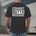 Straight Outta Preschool Graduation Kids Men's Back Print T-Shirt